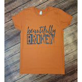 Beautifully Broken t-shirt