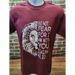 Do not Fear t-shirt
