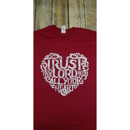 Trust in the Lord t-shirt